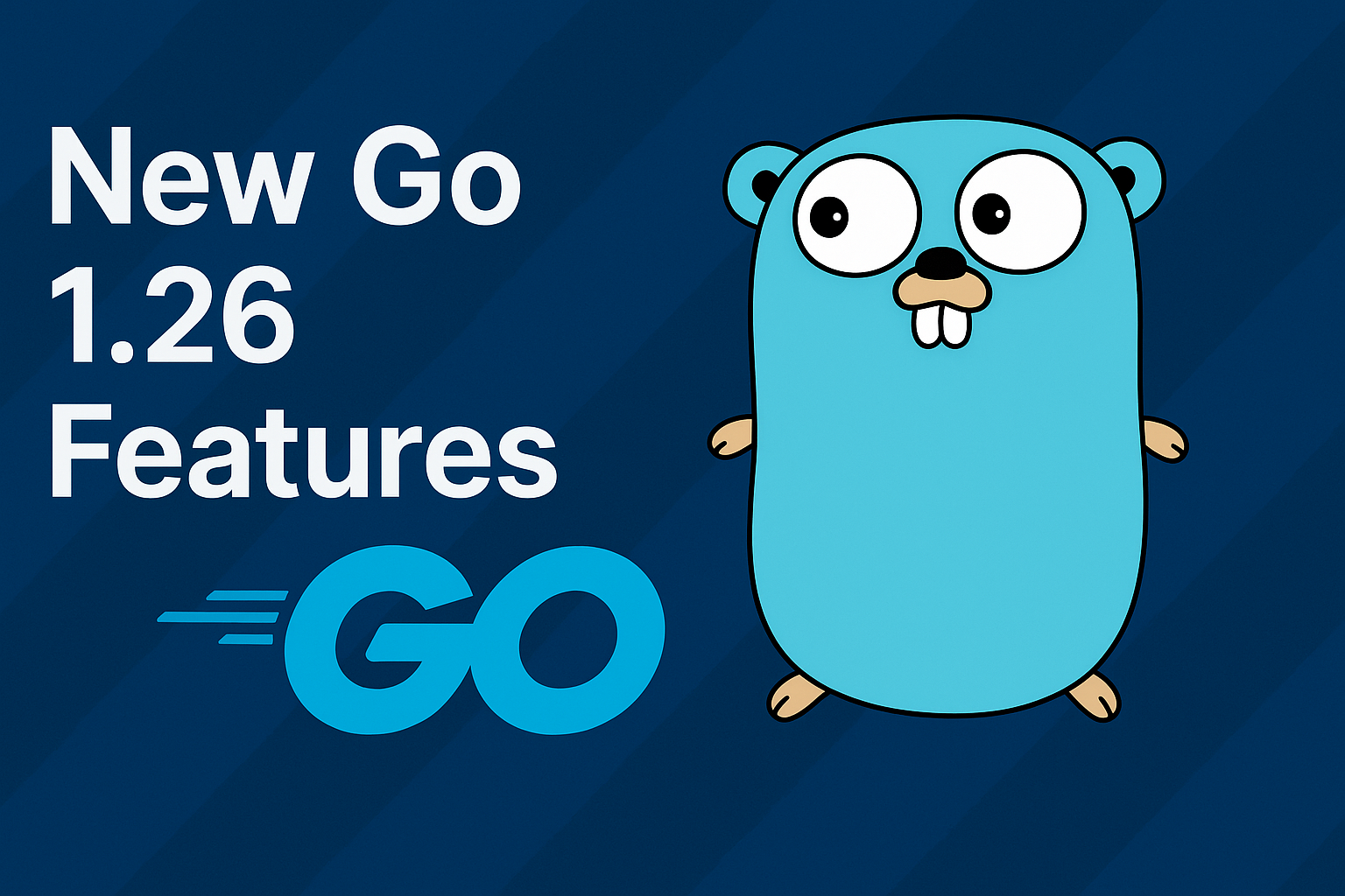 /posts/five-upcoming-go-1.26/featured-image.png
